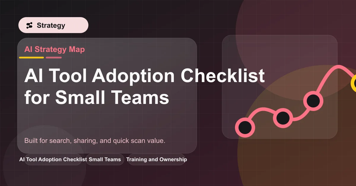 AI Tool Adoption Checklist for Small Teams featured image