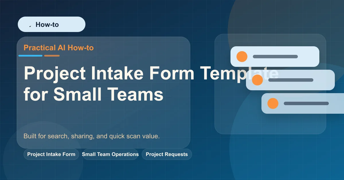 Project Intake Form Template for Small Teams featured image