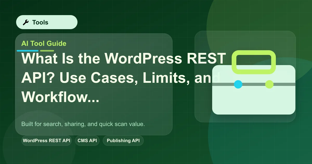 What Is the WordPress REST API? Use Cases, Limits, and Workflow Fit featured image