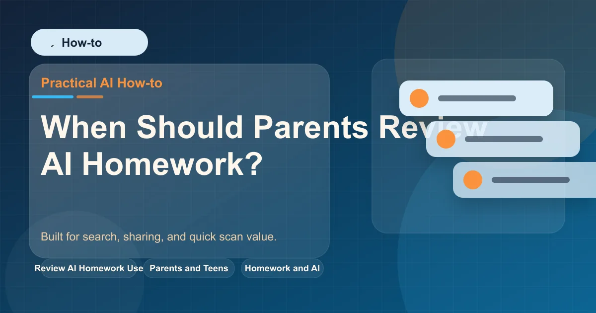 When Should Parents Review AI Homework? featured image